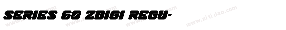 Series 60 ZDigi Regu字体转换